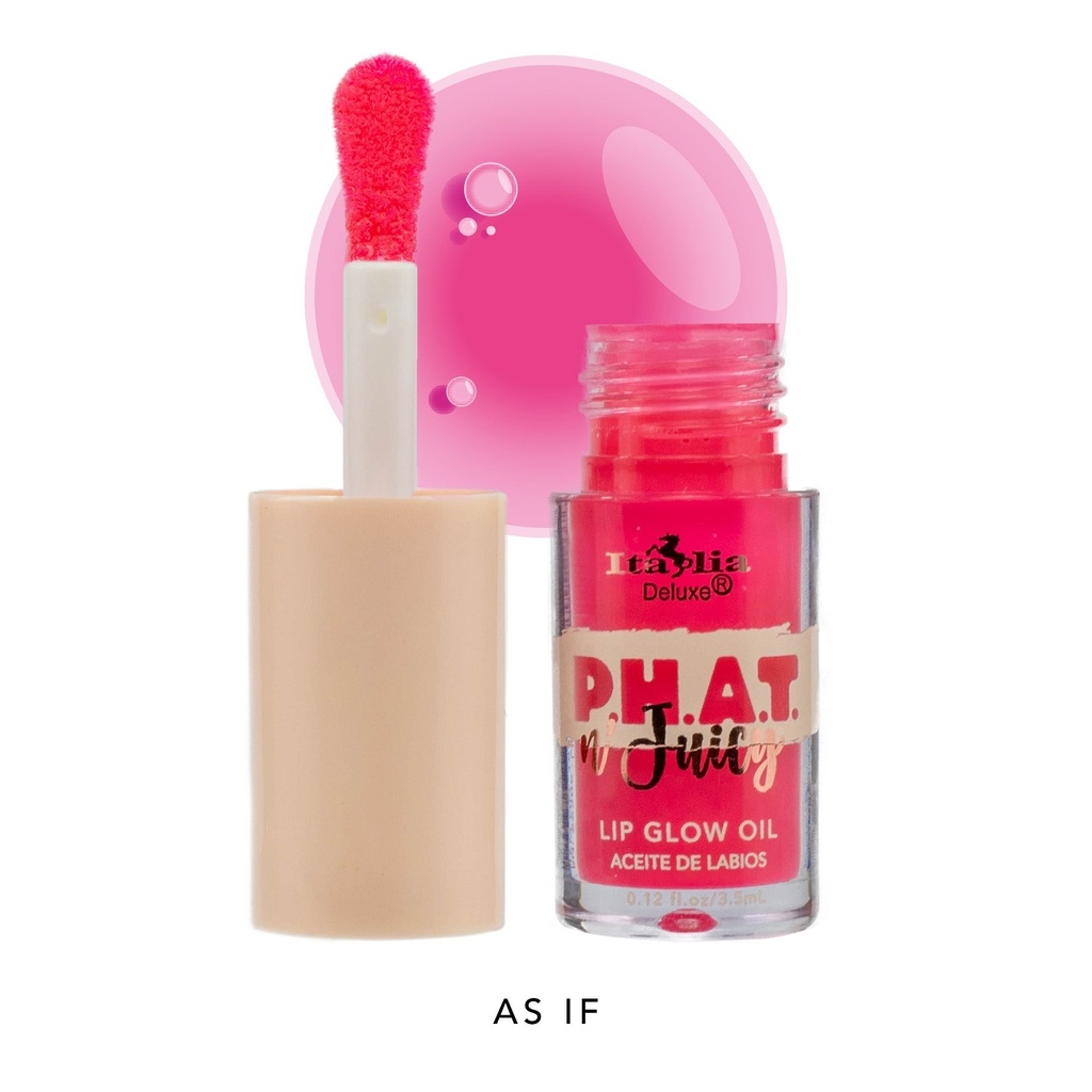 Italia Deluxe P.H.A.T. N’ Juicy Lip Glow Oil